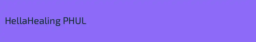 HellaHealing PHUL